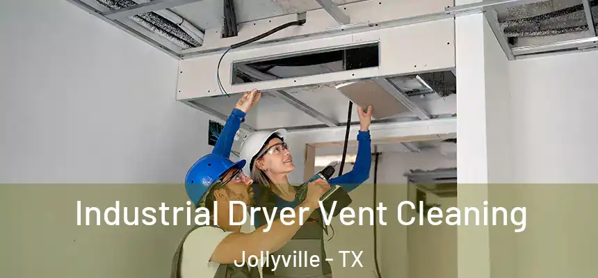  Industrial Dryer Vent Cleaning Jollyville - TX